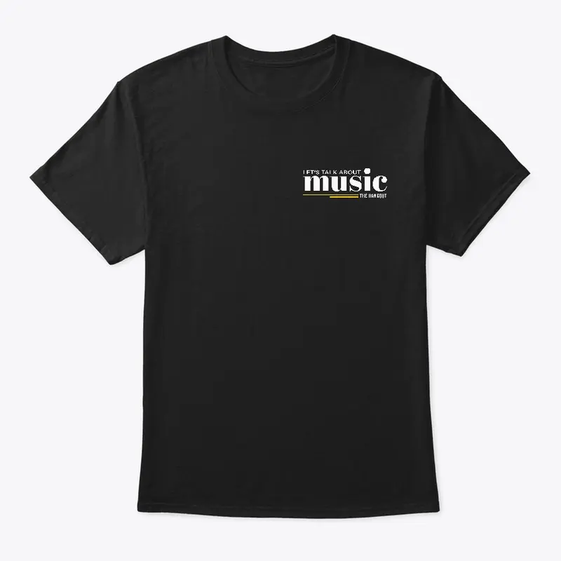 Let's Talk About Music T-Shirt